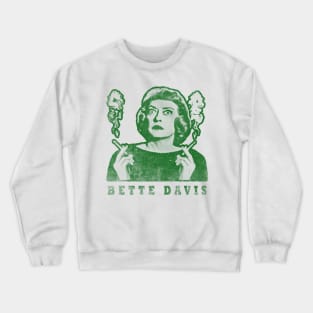 bette davis #6 // green solid style Crewneck Sweatshirt